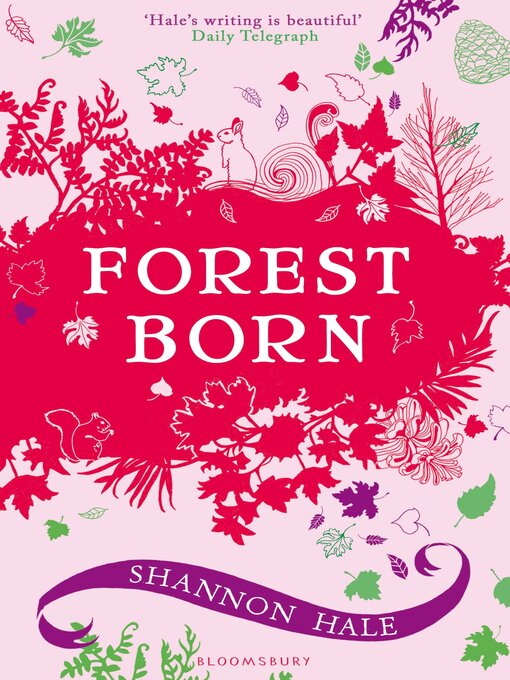 Title details for Forest Born by Shannon Hale - Available